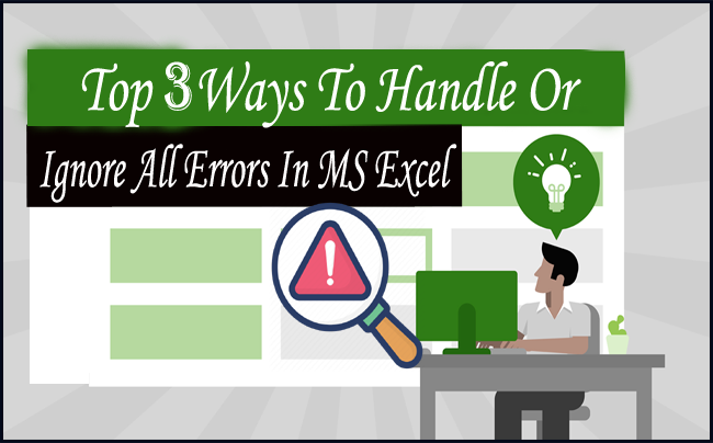 Ignore All Errors in MS Excel