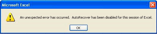 An unexpected error has occurred. AutoRecover has been disabled for this session of Excel