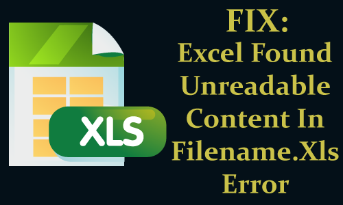 Excel Found Unreadable Content In Filename