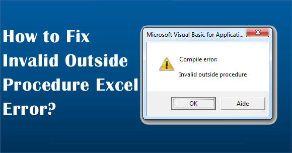 invalid outside procedure Excel