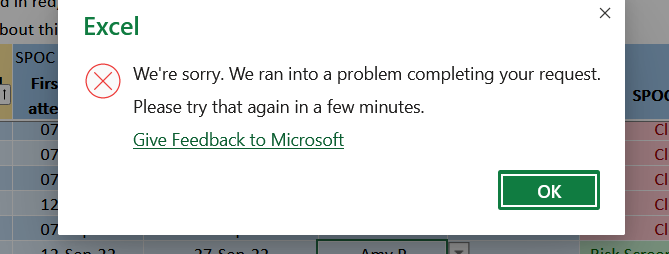 Excel we're sorry we ran into a problem completing your request